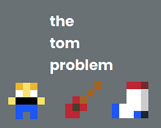 Preview image for The Tom Problem